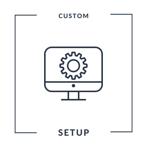 Custom Setup